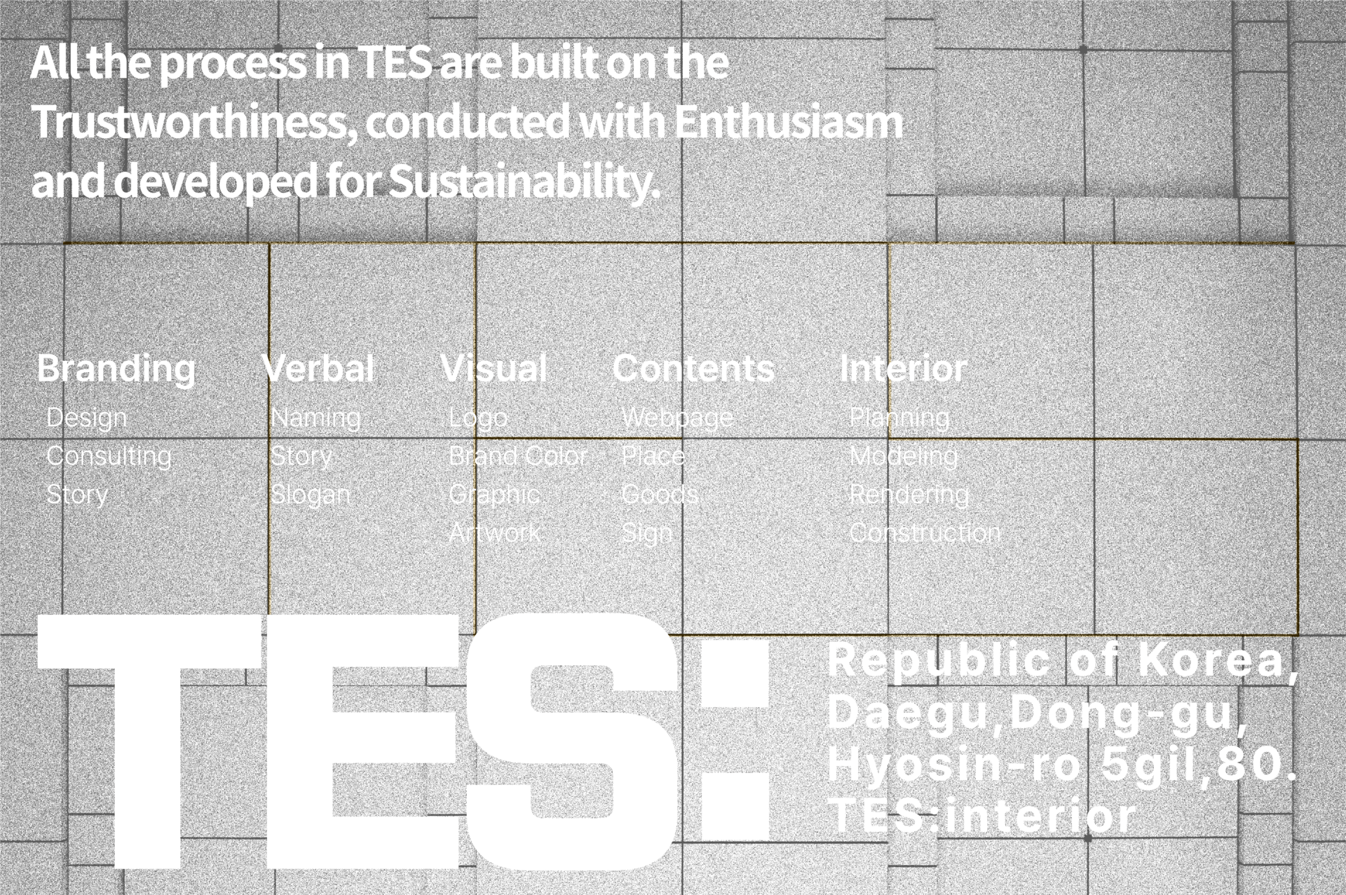 지속 가능성과 신뢰를 강조하는 tes 디자인(tes design)의 브랜드 슬로건과 브랜딩, 인테리어 등 주요 서비스 영역을 정리한 타이포그래피